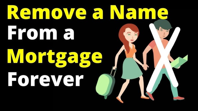 Options for Removing Your Name from a Mortgage