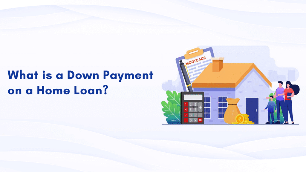 Down Payment: Building Your Home Equity