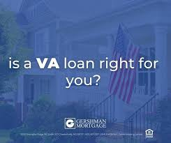 Is a VA Loan Right for You?